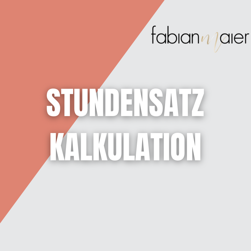 Stundensatz Kalkulation